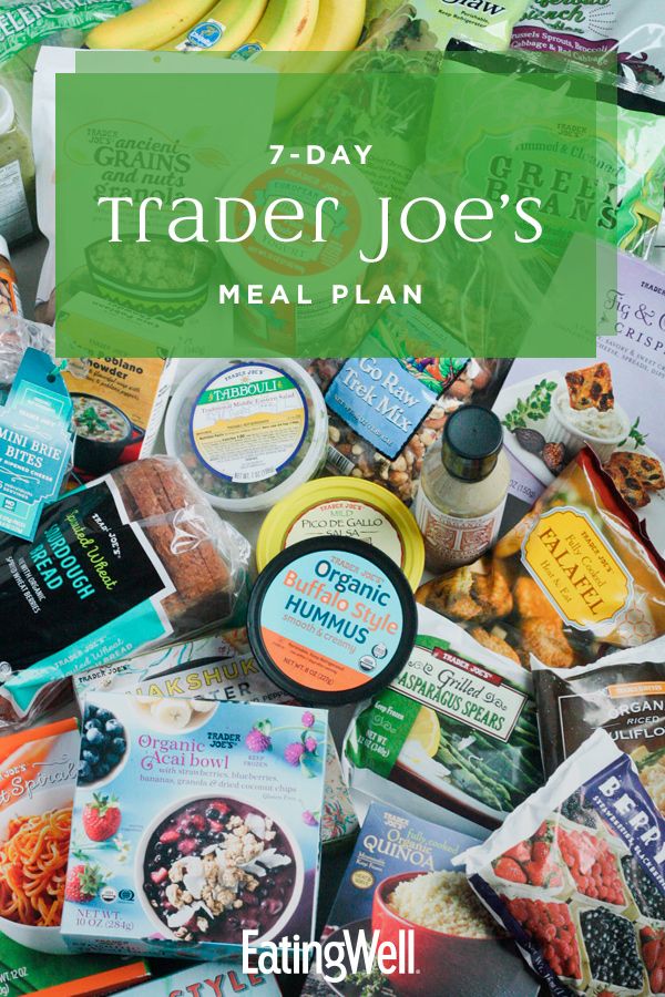 the 7 day trader joe's meal plan is full of healthy, nutritious foods