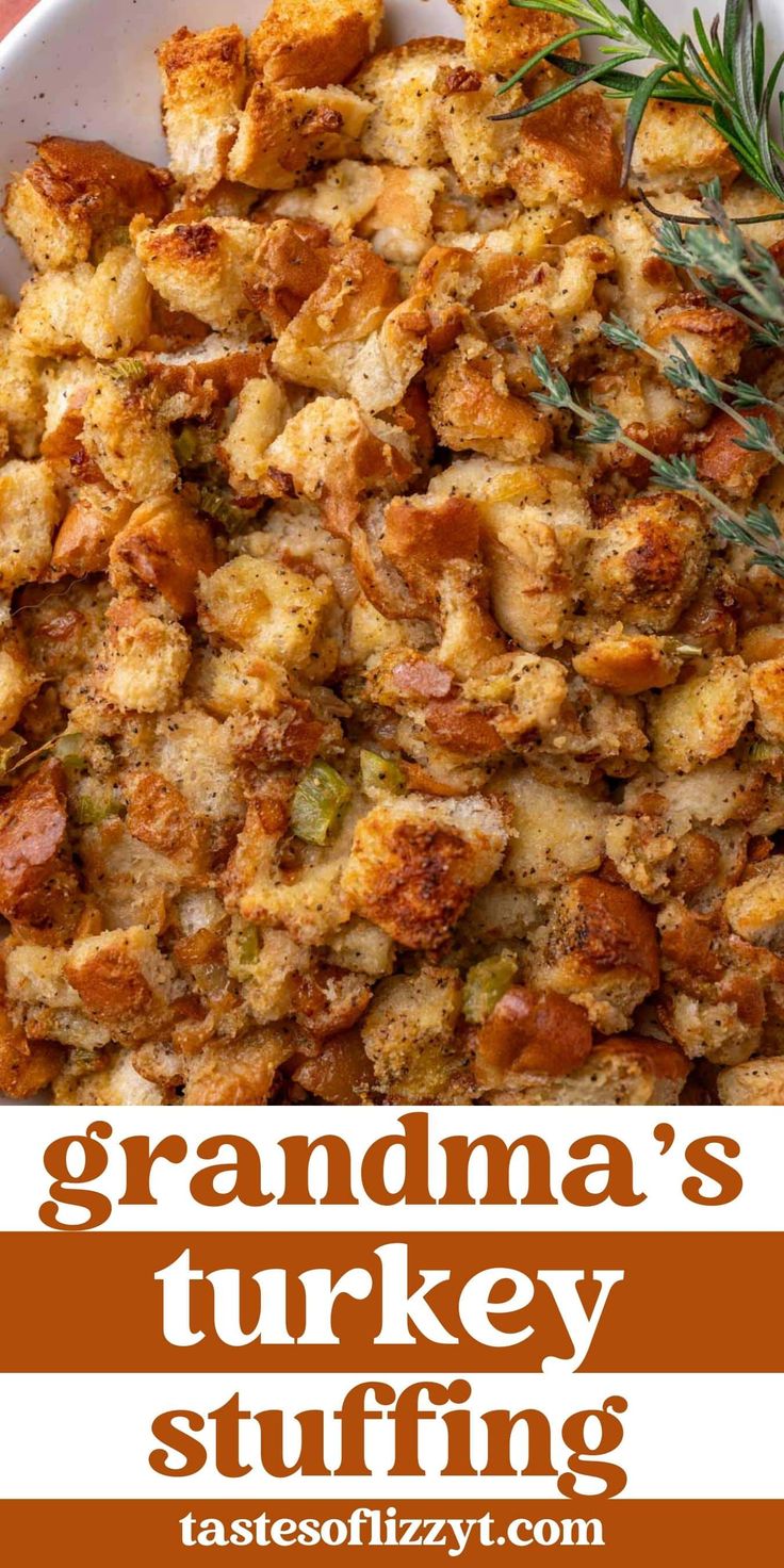 grandma's turkey stuffing recipe on a white plate with rosemary garnish and text overlay