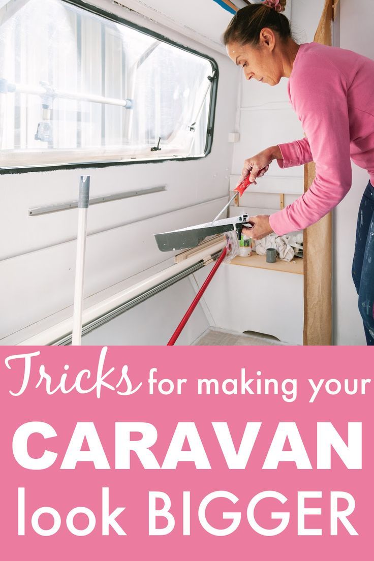 Woman wearing a bright pink top painting the interior of a caravan white, with text underneath that says: Tricks for making your caravan look bigger. Van Renovation, Caravan Restoration, Caravan Paint, Vintage Caravan Interiors, Caravan Interiors, Diy Caravan, Caravan Vintage, Campervan Ideas, Motorhome Interior