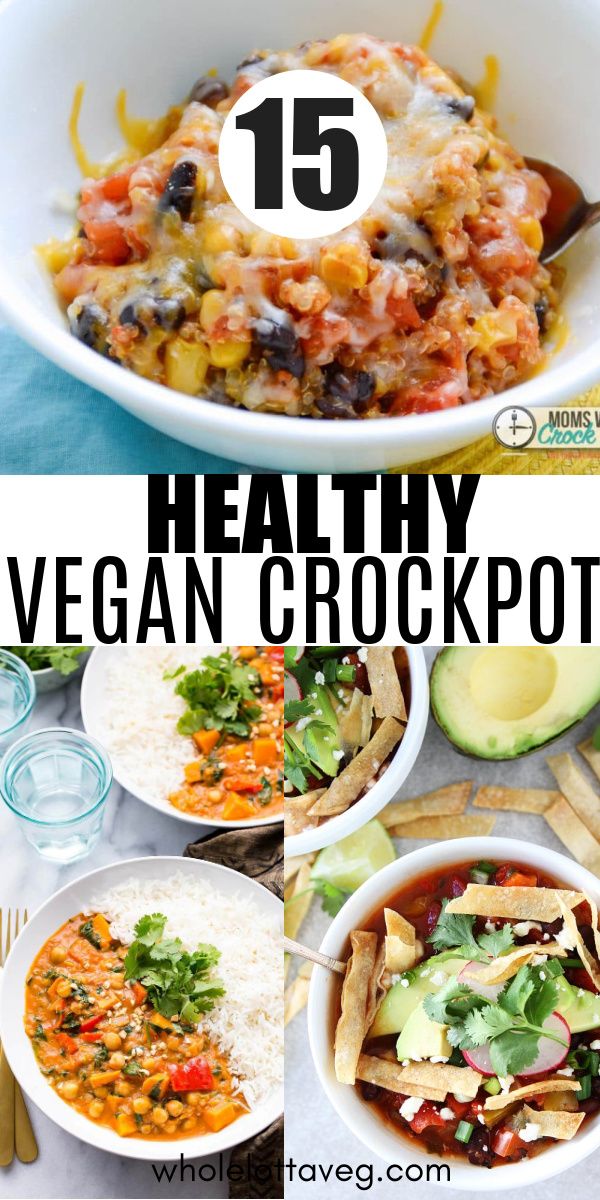 healthy vegan crockpots with text overlay that reads 15 healthy vegetarian crockpots