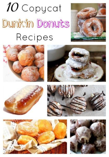 there are many different types of donuts in this collage with the words, 10 copycat dunkin donuts recipes