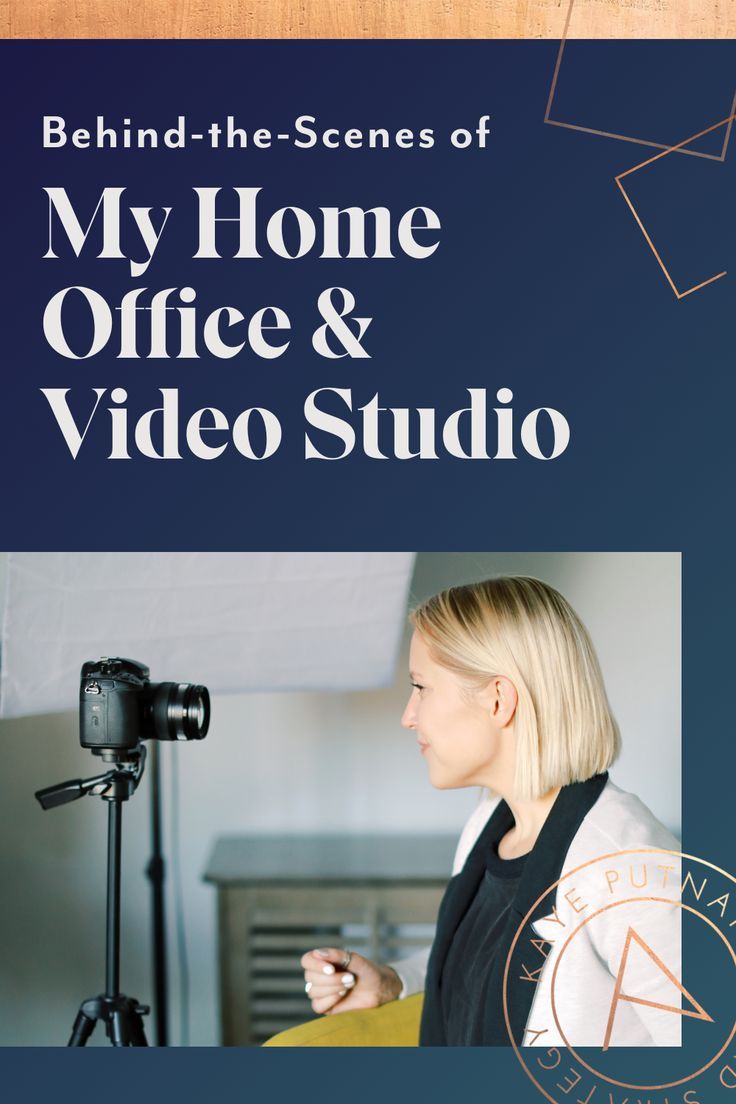 the cover of behind the scenes of my home office and video studio, with an image of a woman holding a camera