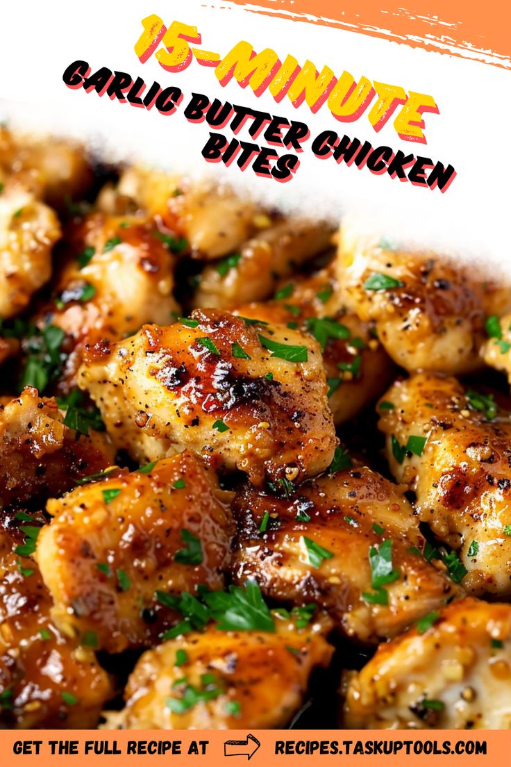 a close up of a plate of food with the words bb - minute garlic butter chicken bites