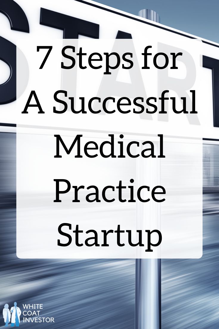 a street sign with the words 7 steps for a successful medical practice start up on it