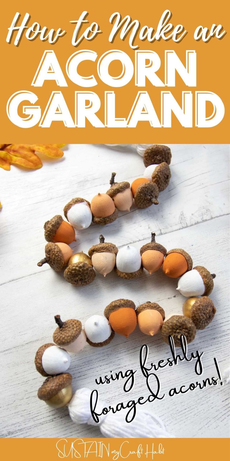 how to make an acorn garland using beads and acorns