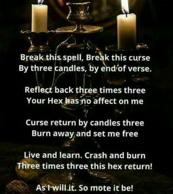 three lit candles with the words break this spell, break this curse by three candles, by end of verse