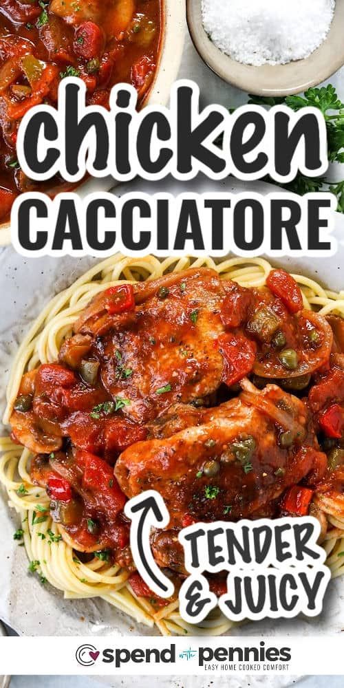 chicken cacciatore with spaghetti and sauce on the side in front of it