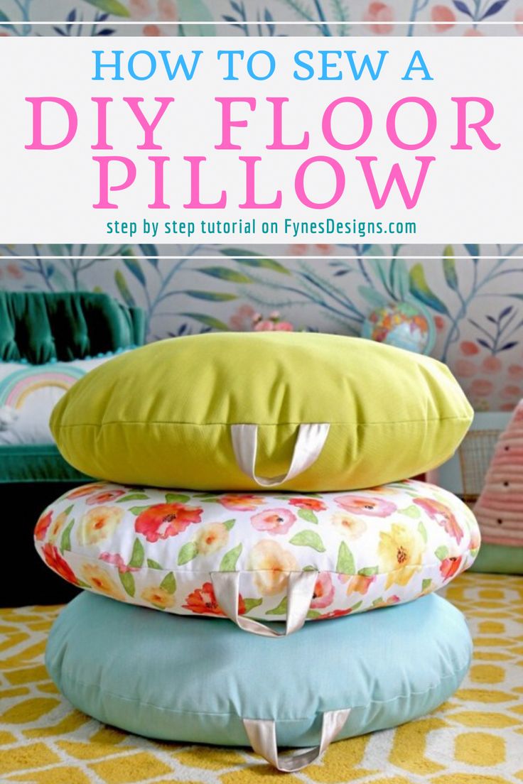 pillows stacked on top of each other with the title how to sew a diy floor pillow