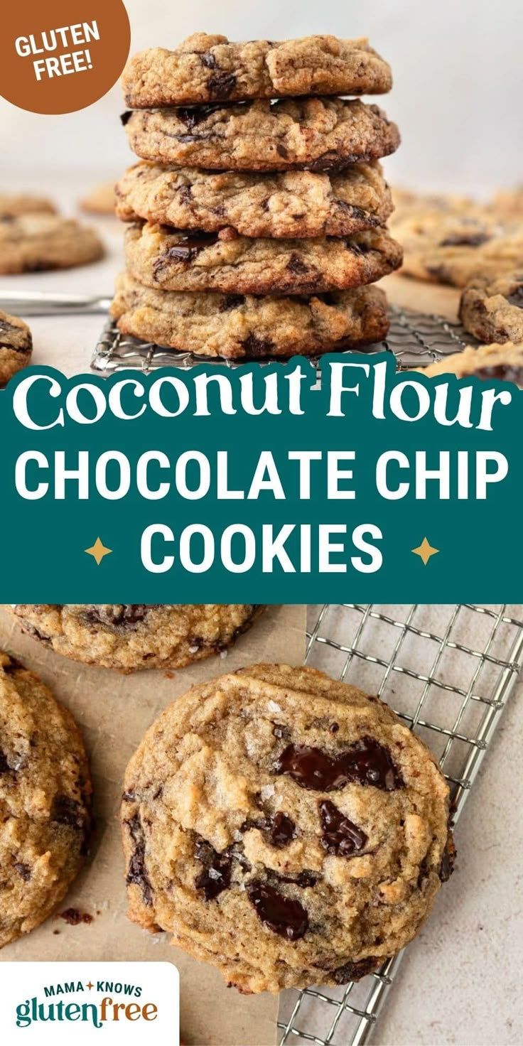 chocolate chip cookies stacked on top of each other with text overlay that reads coconut flour chocolate chip cookies