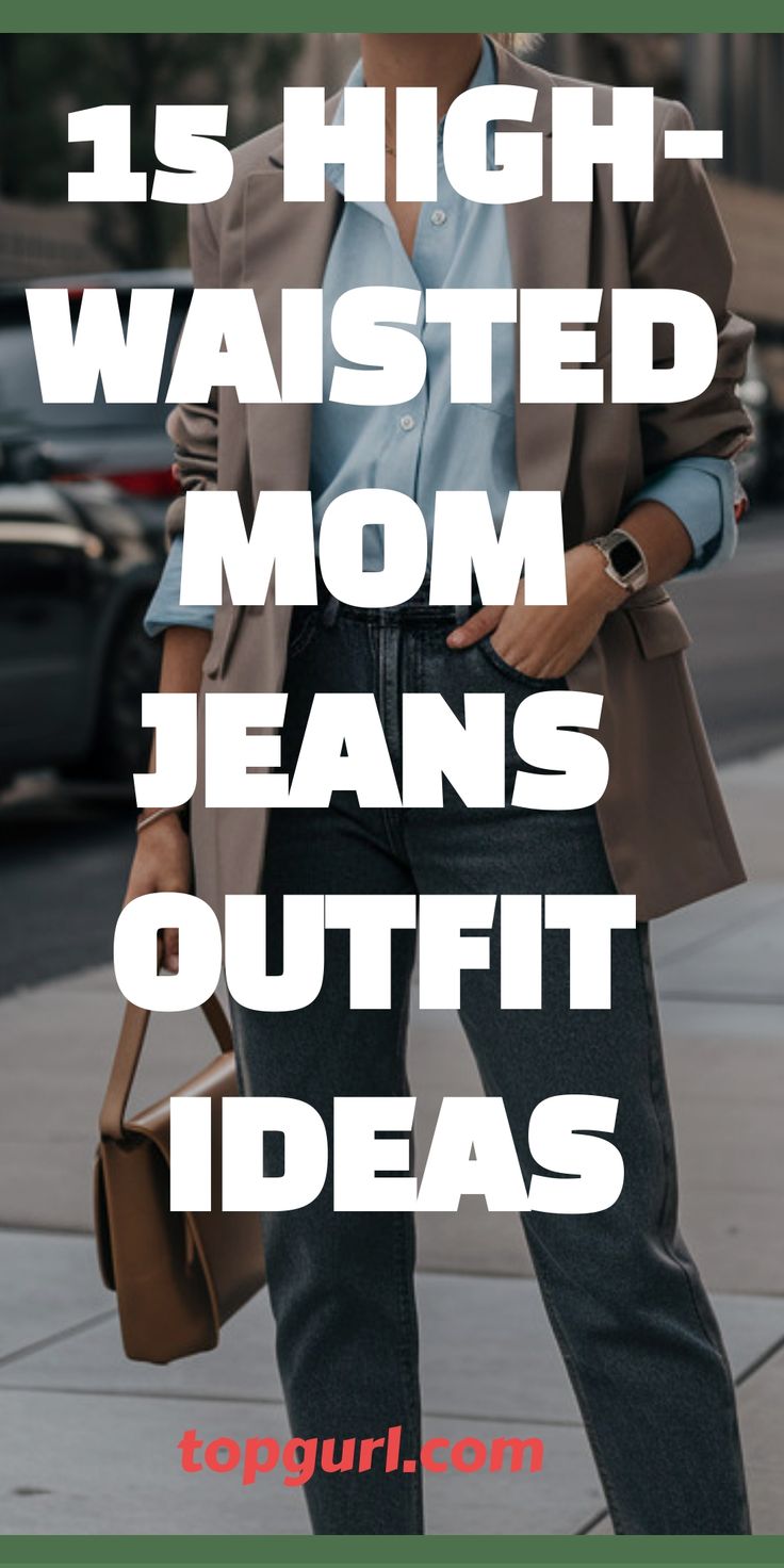 15 High-Waisted Mom Jeans Outfit Ideas That’ll Make You Say “Yes, Mama!” High Wasted Jeans Loose, All Black Mom Jeans Outfit, High Waisted Jeans Winter Outfit, Jeans Mules Outfit, Fall Mom Jeans Outfit Casual, Straight Leg Jeans Outfits Heels, Straight Leg Jeans Outfits Dark Denim, Call Mom Jean Outfits, Boyfriend Style Jeans Outfit