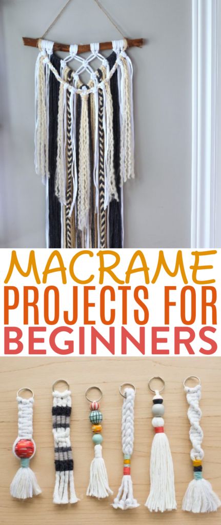 macrame projects for beginners with text overlay that reads macrame projects for beginners