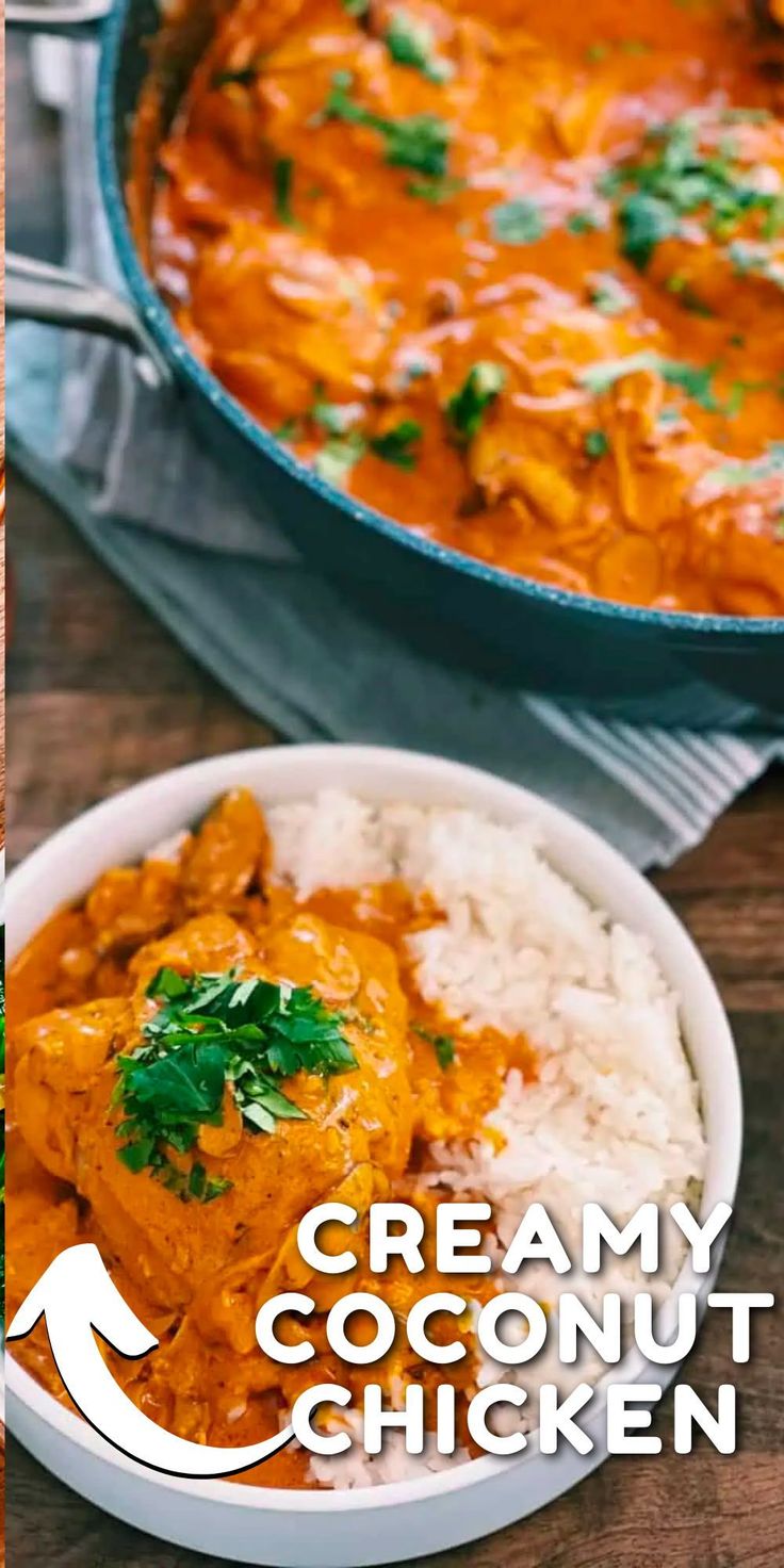 creamy coconut chicken is served with rice and cilantro