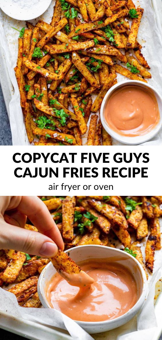 two photos with text that reads copycat five guys cajun fries recipe air fryer or oven