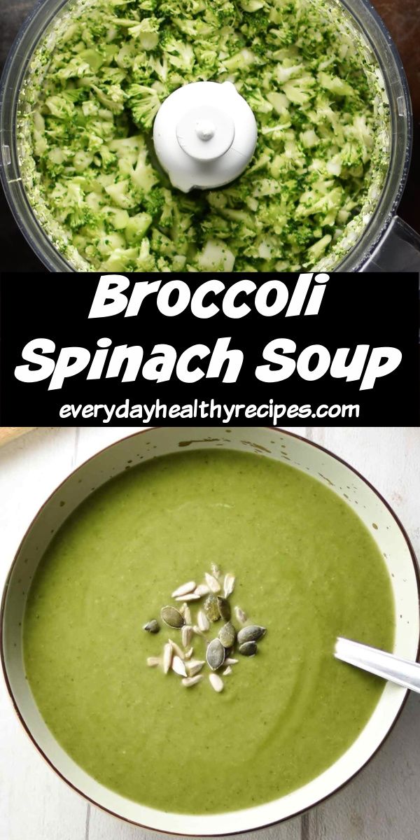 broccoli spinach soup in a food processor with the words broccoli spinach soup