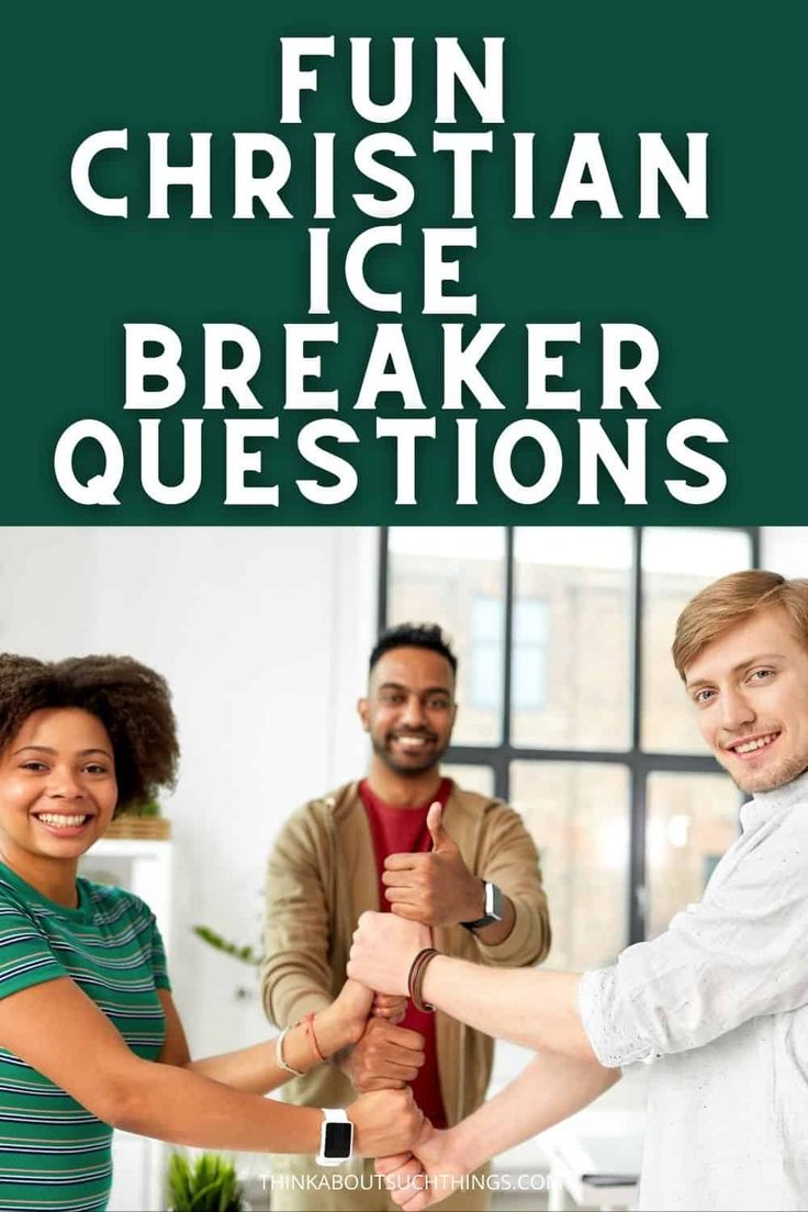 four people holding hands with the words fun christian ice breaker questions