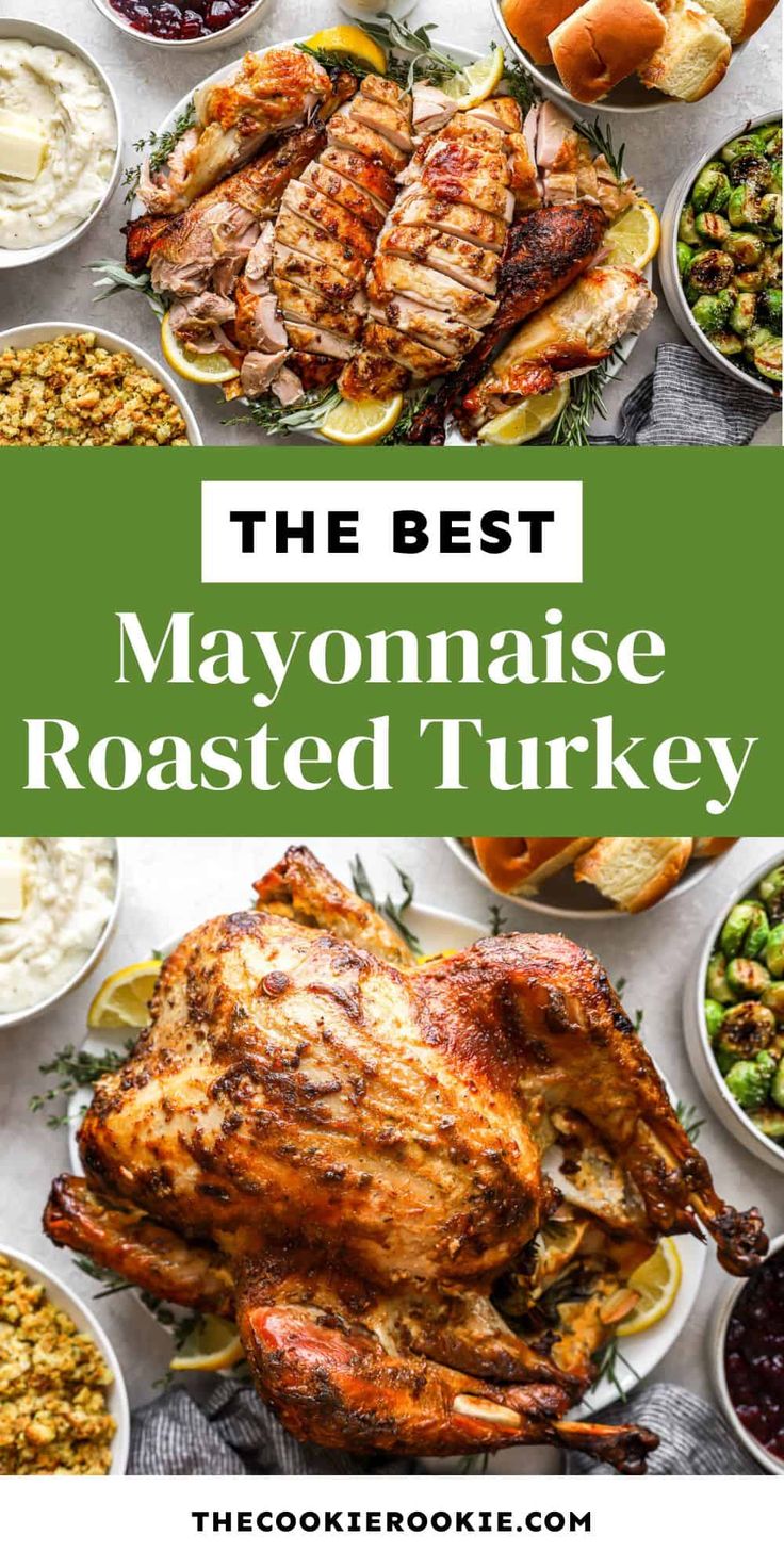 the best mayonnaise roasted turkey recipe for thanksgiving dinner or brunch