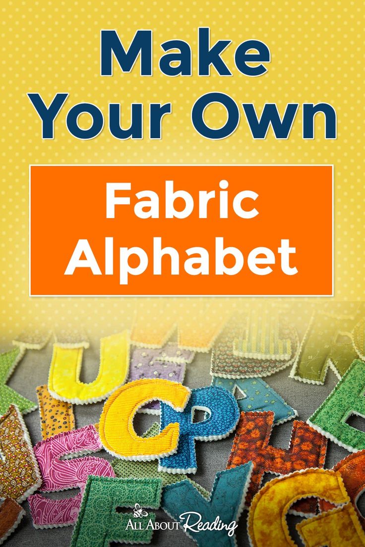 the cover of make your own fabric alphabet