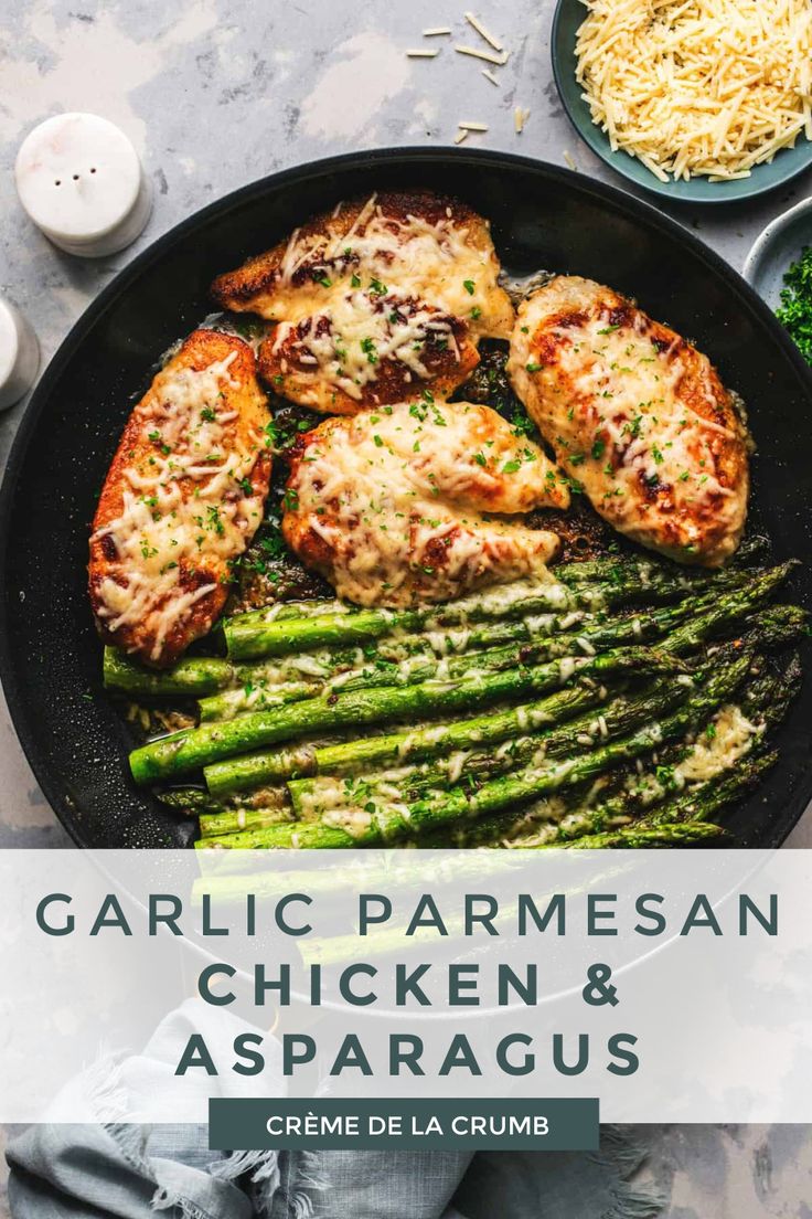 garlic parmesan chicken and asparagus in a skillet on a table