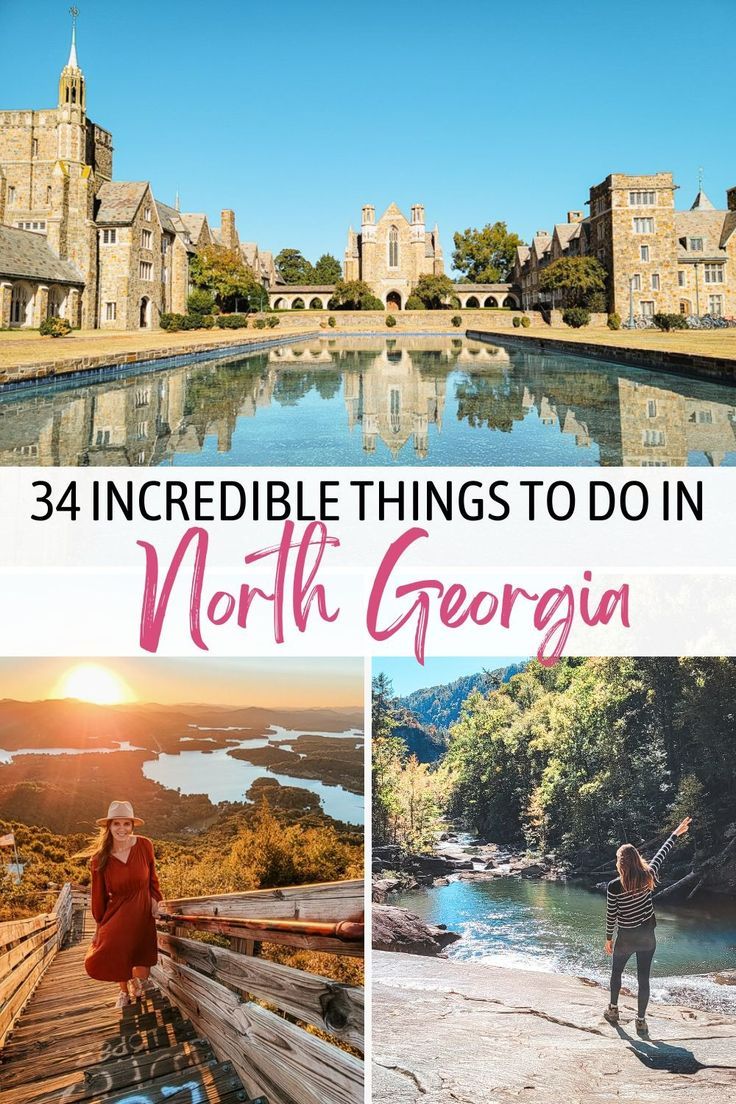 the top things to do in north georgia with text overlay that reads 34 incredible things to do in north gargon