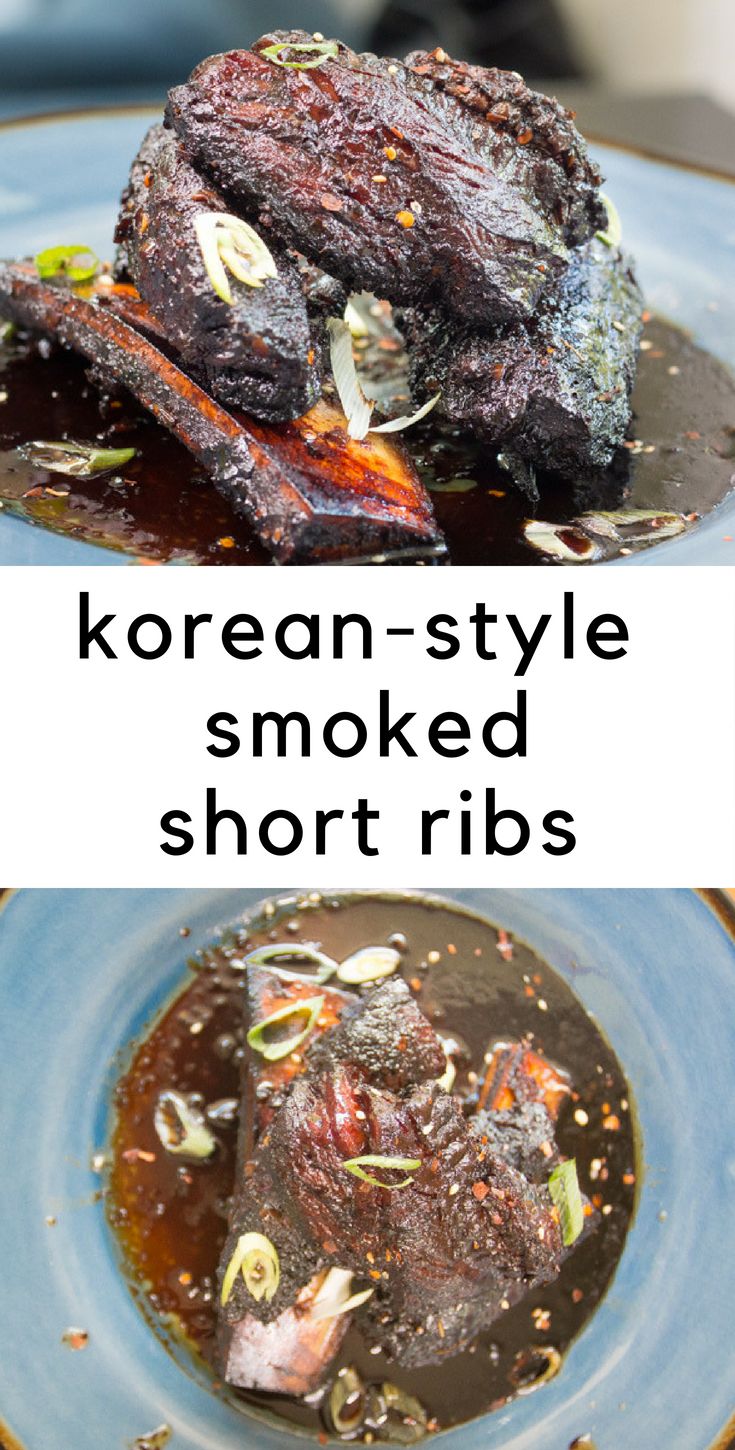 korean - style smoked short ribs on a blue plate with text overlay that reads korean - style smoked short ribs