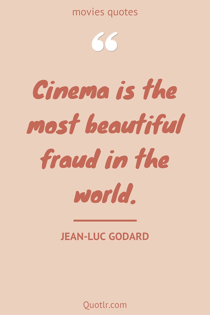 the quote from jean luc godard about cinema is the most beautiful friend in the world