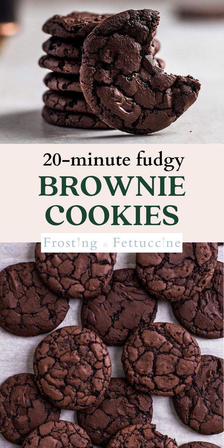 chocolate cookies stacked on top of each other with the words 20 - minute fugly brownie cookies