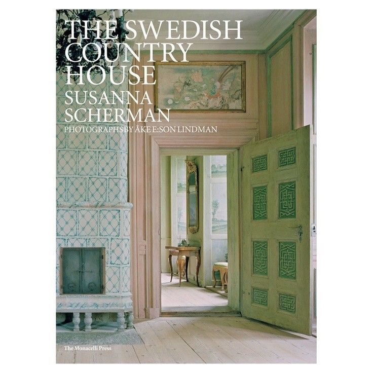 the swedish country house by susan scherman