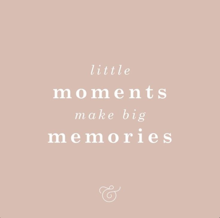 the words little moments make big memories on a light pink background with white lettering and an oval