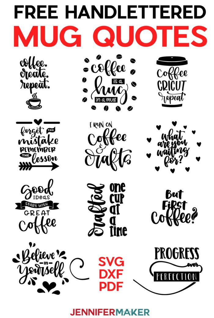 free hand lettered mug quotes svg files for cricut and silhouette machines