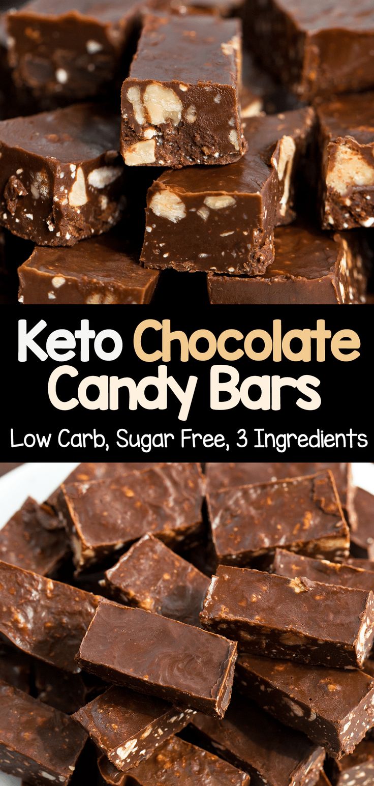 keto chocolate candy bars stacked on top of each other with the words low carb, sugar free, 3 ingredients