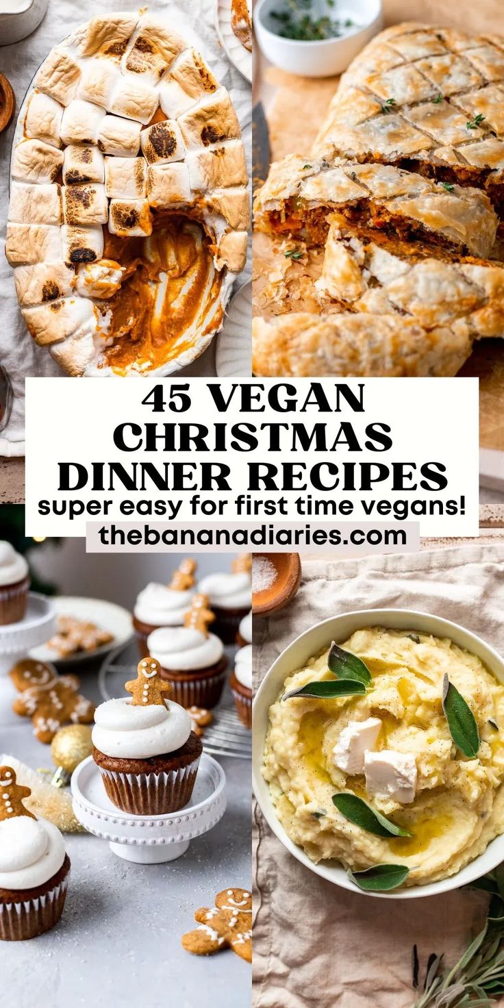 four vegan christmas dinner recipes that are delicious and easy to make, perfect for the holidays