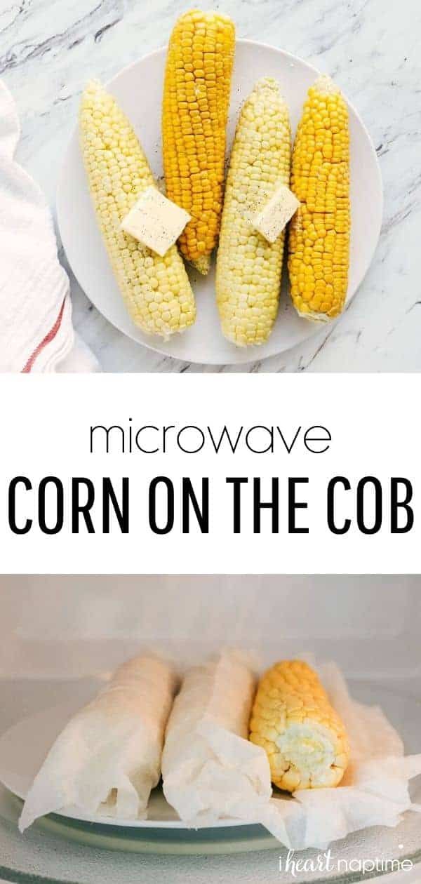 microwave corn on the cob is an easy and delicious side dish