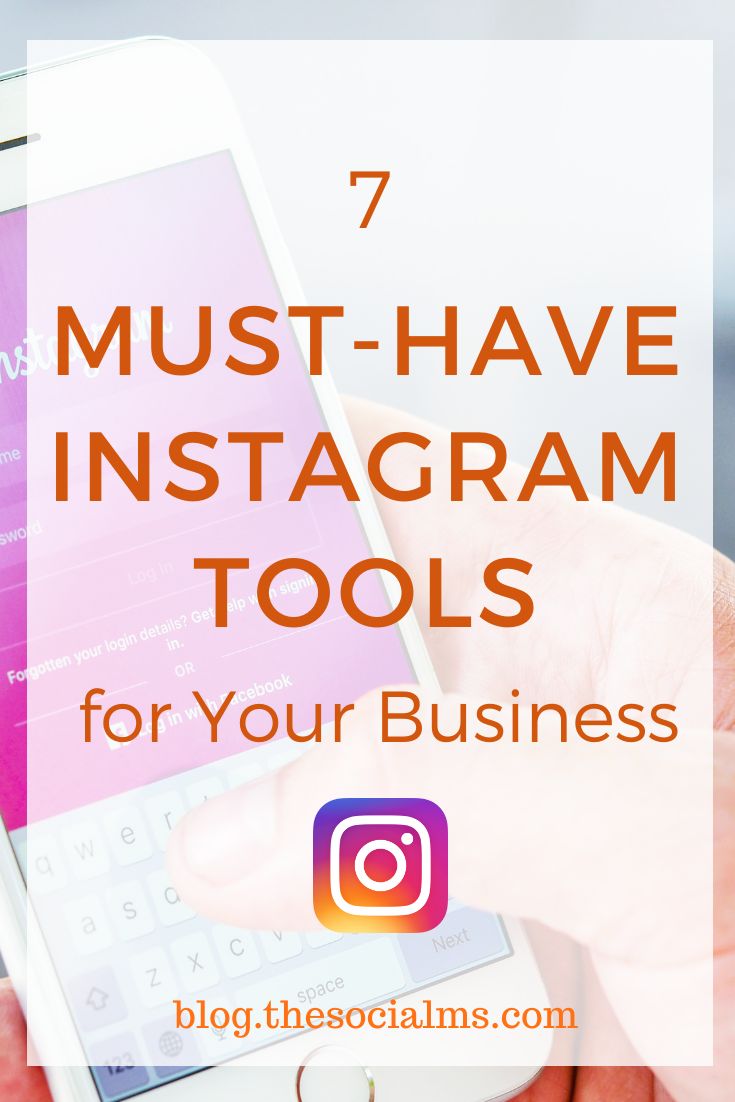 someone holding an iphone with the text 7 must - have instagram tools for your business