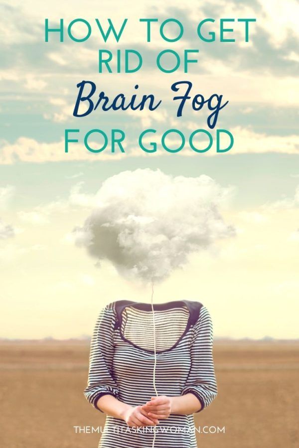 How to get rid of brain fog - sharing the causes and treatments of a foggy brain so you can have a clearer head. #brainfog #clarity #focus #mentalhealth Clear Brain Fog, Foggy Brain, All In Your Head, Afternoon Slump, Cold Sores Remedies, Natural Cold Remedies, Cold Remedies, Brain Fog, Lose 40 Pounds