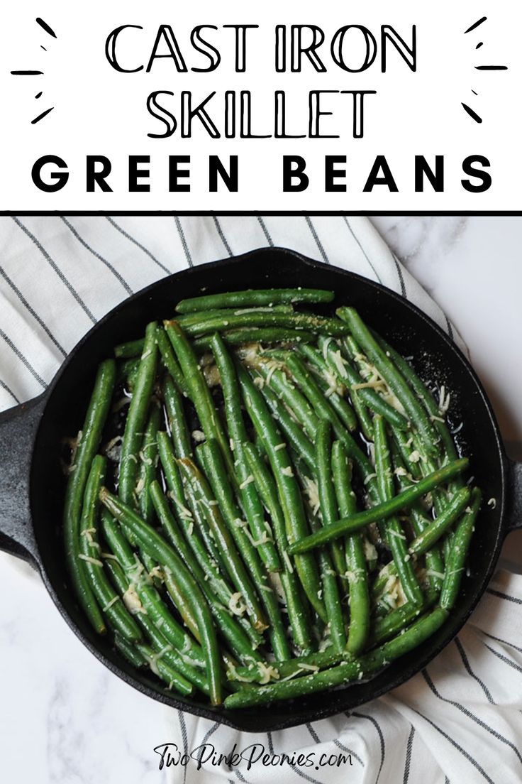 Image with text that says, Cast Iron Skillet Green Beans with an image of green beans in a skillet below Green Bean Recipes Skillet, Fresh Green Bean Recipes, Grilled Green Beans, Skillet Green Beans, Easy Green Beans, Green Beans Recipe, Roasted Green Beans, Cast Iron Skillet Recipes, Cast Iron Recipes