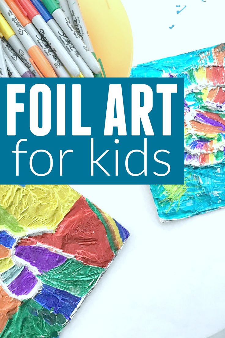 colorful art for kids with text overlay that says, foil art for kids on it