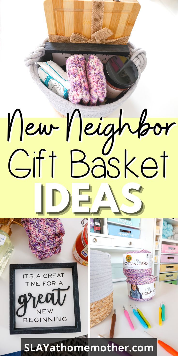 new neighbor gift basket ideas with text overlay