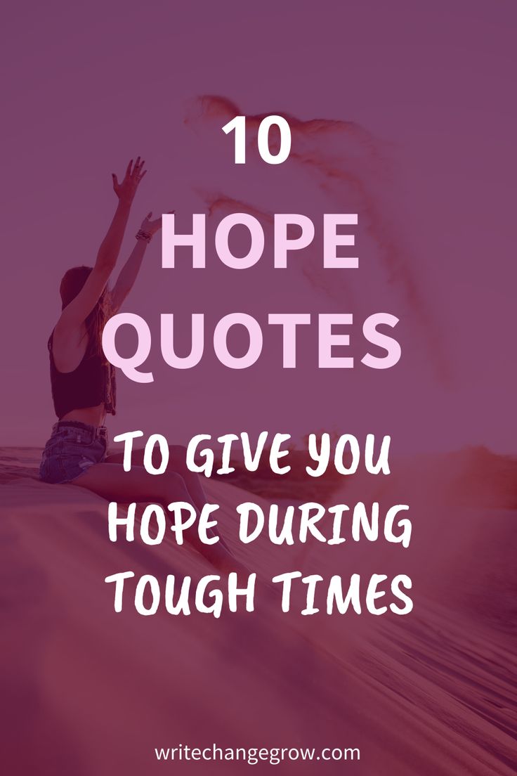 a woman sitting on the beach with her arms in the air and text saying 10 hope quotes