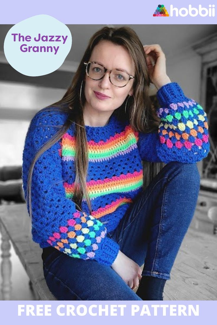 a woman sitting on top of a wooden floor wearing glasses and a colorful sweater with the words, free crochet pattern