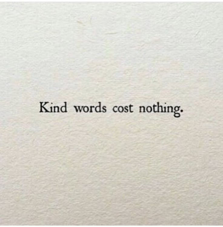 the words kind words cost nothing written in black ink on a white paper with an image of