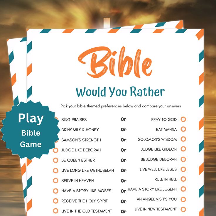 a poster with the words bible would you rather be able to play this game?