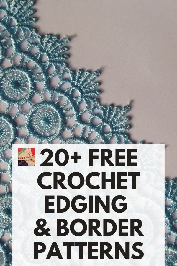 the cover of 20 free crochet edging and border patterns