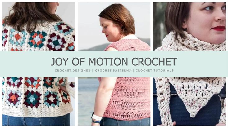 Joy of Motion Crochet