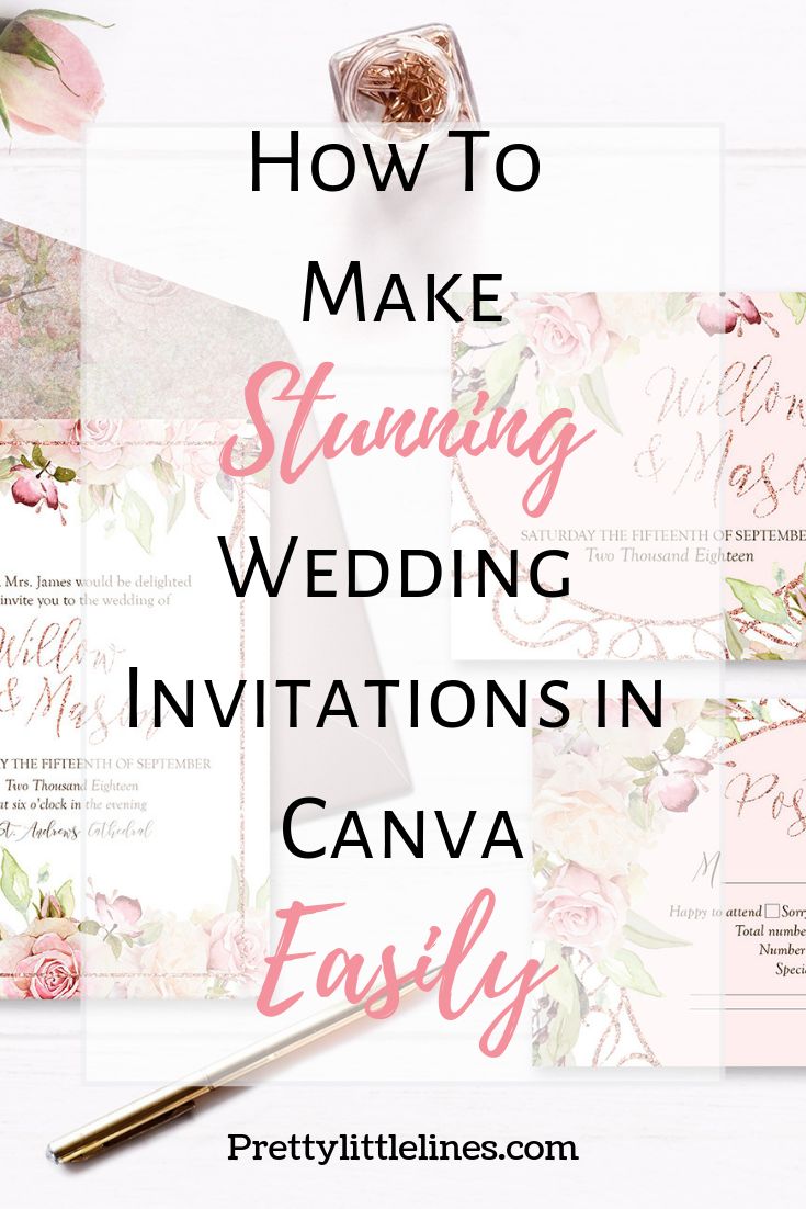 wedding stationery with the words how to make stunning wedding invitations in canva easily