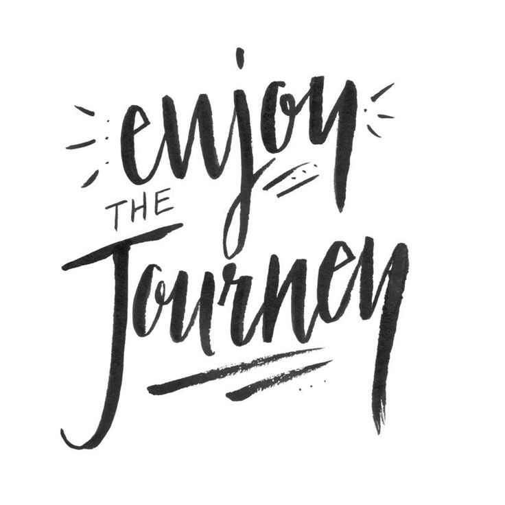 the words enjoy the journey written in black ink on a white background with sunbursts