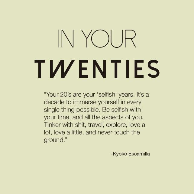 an advertisement with the words in your twenties