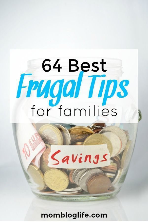 a glass jar filled with money and the words, 6 best frugal tips for families