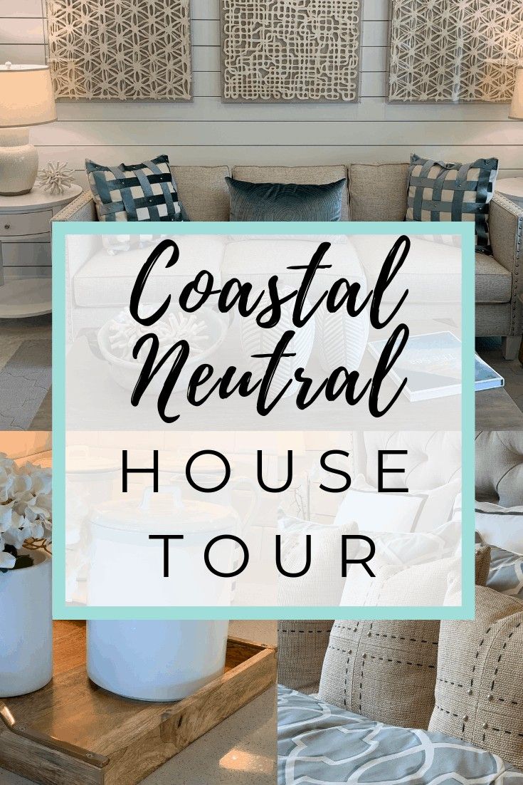 the coastal neutral house tour is here