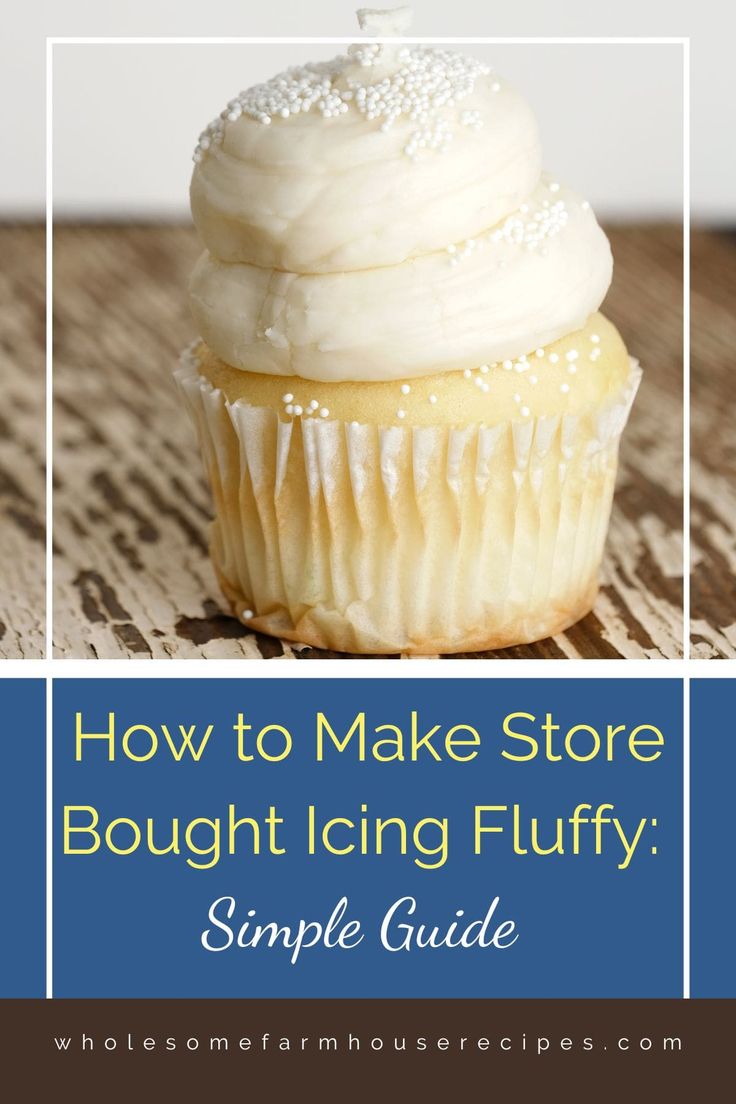 a white frosted cupcake with sprinkles on top and the words how to make store bought icing fluffy simple guide