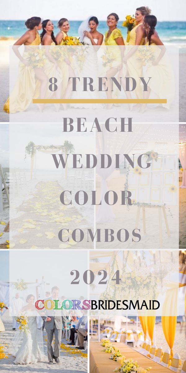 beach wedding color combos for the bride and groom in yellow, blue, green, white